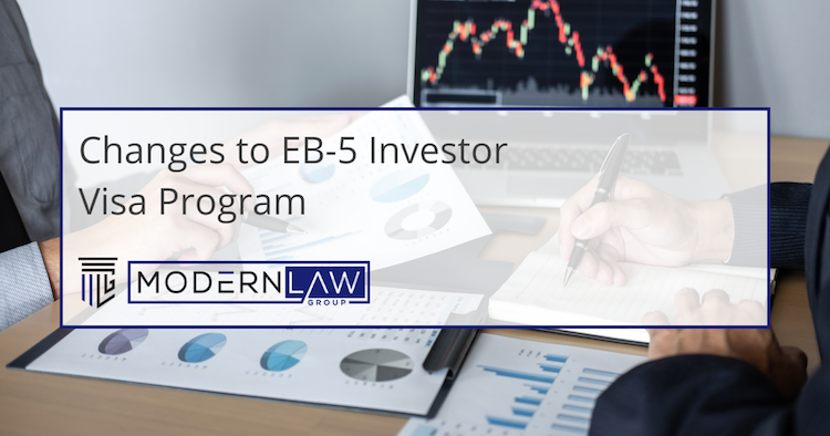 Changes to EB-5 Investor Visa Program