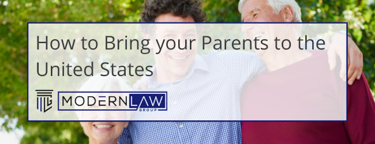 How to Bring Your Parents to the United States